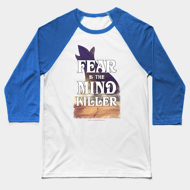 Fear Is The Mind Killer Sand Dunes Vintage Baseball T-Shirt by Dream Artworks